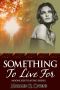 [Moonlight Dating 01] • Something to Live for